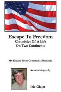 Escape To Freedom