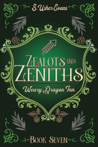 Zealots and Zeniths