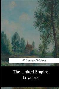 The United Empire Loyalists