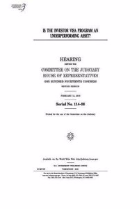 Is the Investor Visa Program an Underperforming Asset?