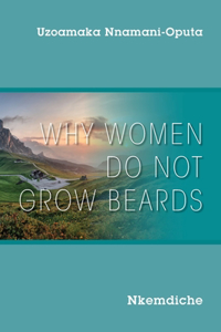Why Women Do Not Grow Beards
