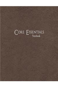 Core Essentials Notebook