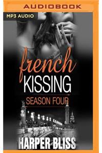 French Kissing, Season Four