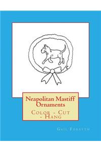 Neapolitan Mastiff Ornaments