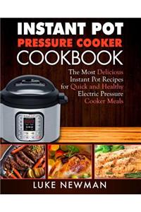 Instant Pressure Cooker Cookbook
