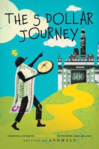 Five Dollar Journey