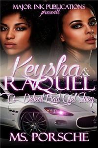 Keysha & Raquel