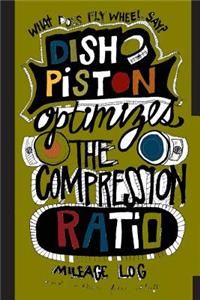 Dish Piston Optimizes the Compression Ratio