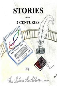 Stories From 2 Centuries