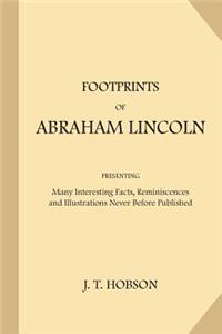 Footprints of Abraham Lincoln