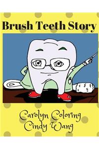 Brush Teeth Story