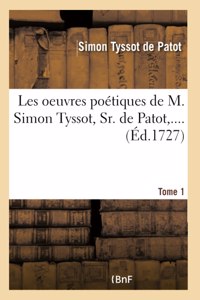Les Oeuvres Poétiques Tome 1