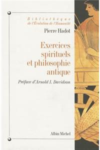 Exercices Spirituels et Philosophie Antique