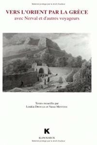 Vers l'Orient Par La Grece