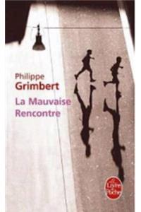 La Mauvaise Rencontre