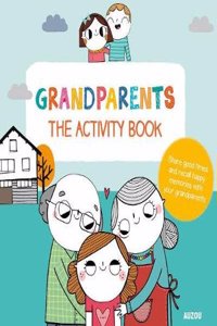 Grandparents: The Activity Book