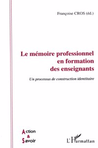 Le memoire professionnel en formation des enseignants