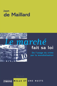Le marché fait sa loi
