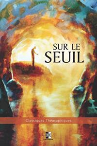 Sur le Seuil