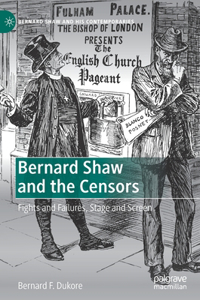 Bernard Shaw and the Censors