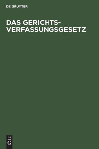 Das Gerichtsverfassungsgesetz