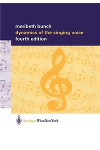 Dynamics of the Singing Voice