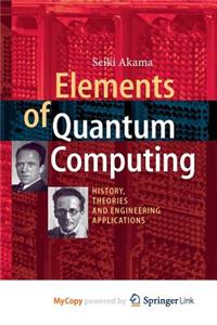Elements of Quantum Computing