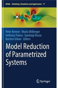 Model Reduction of Parametrized Systems