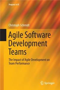 Agile Software Development Teams