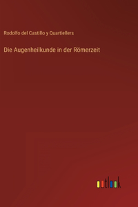 Augenheilkunde in der Römerzeit