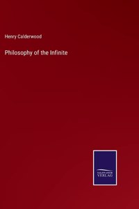 Philosophy of the Infinite