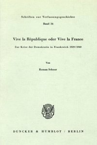 Vive La Republique Oder Vive La France