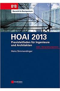 HOAI 2013 – Praxisleitfaden für Ingenieure und Architekten