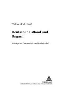Deutsch in Estland Und Ungarn