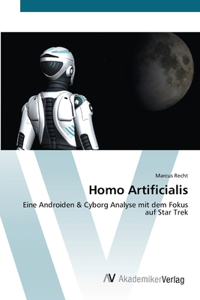 Homo Artificialis