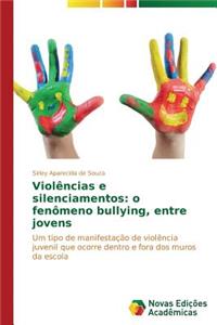 Violências e silenciamentos