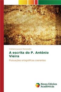 A escrita do P. Antônio Vieira