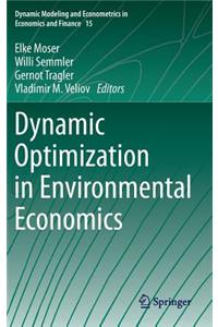 Dynamic Optimization in Environmental Economics