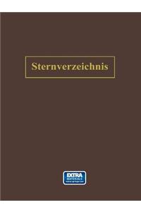 Sternverzeichnis Enthaltend Alle Sterne bis zur 6.5Ten Grösse für das Jahr 1900.0