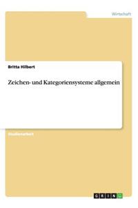 Zeichen- und Kategoriensysteme allgemein