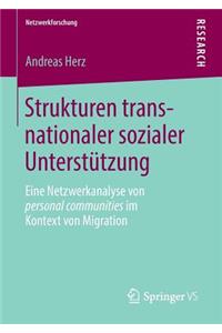 Strukturen Transnationaler Sozialer Unterstützung