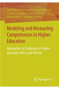 Modeling and Measuring Competencies in Higher Education