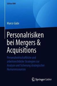 Personalrisiken bei Mergers & Acquisitions