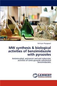 MW synthesis & biological activities of benzimidazole with pyrazoles