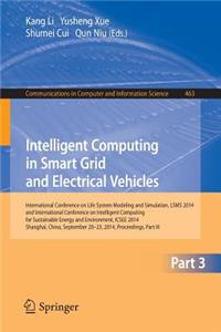 Intelligent Computing in Smart Grid and Electrical Vehicles