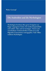 Androiden und die Mythologien