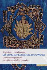 Die Bamberger Kaisergewander Im Wandel