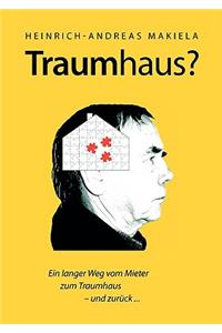 Traumhaus?