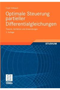 Optimale Steuerung Partieller Differentialgleichungen: Theorie, Verfahren Und Anwendungen