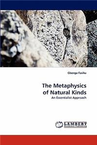 Metaphysics of Natural Kinds